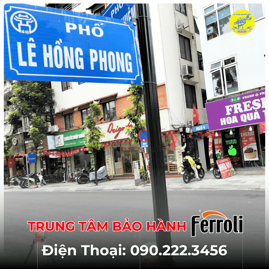 Trung Tâm Bảo Hành Ferroli tại phố Lê Hồng Phong