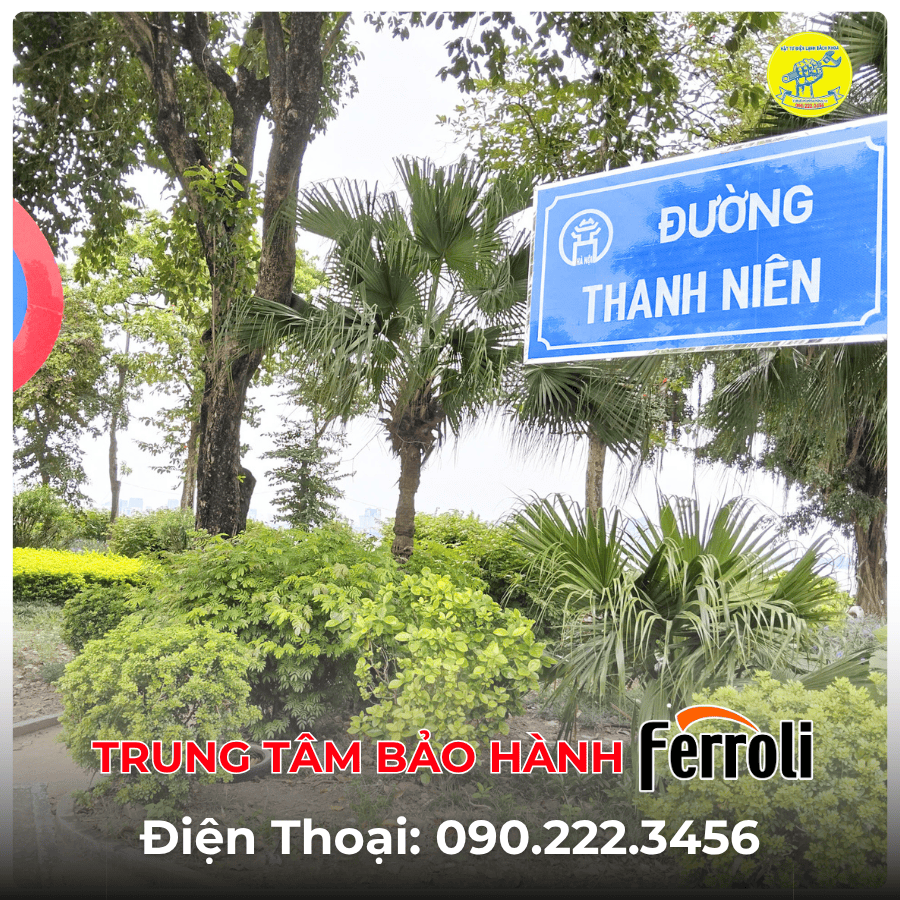 Trung Tâm Bảo Hành Ferroli tại đường Thanh Niên