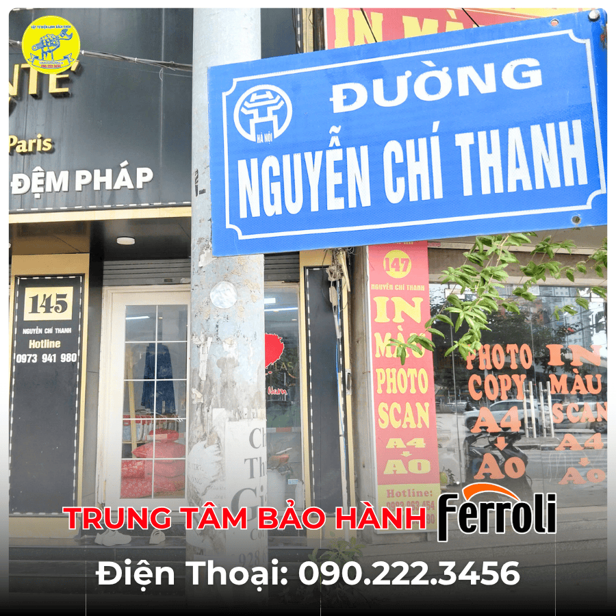 Trung Tâm Bảo Hành Ferroli tại đường Nguyễn Chí Thanh