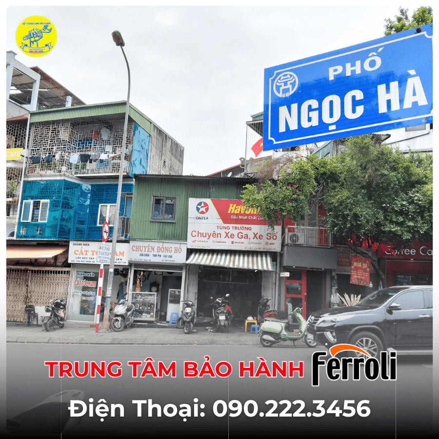 Trung Tâm Bảo Hành Ferroli tại phố Ngọc Hà
