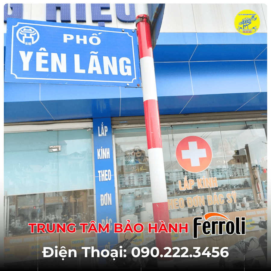 Trung Tâm Bảo Hành Ferroli tại phố Yên Lãng