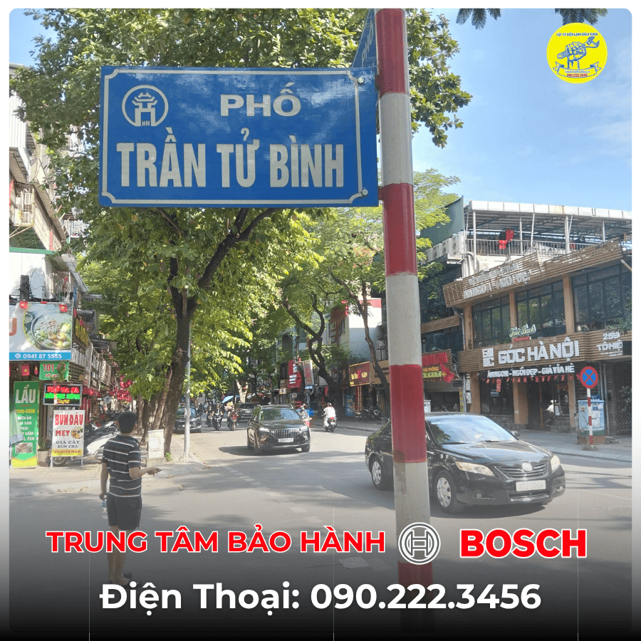 Trung Tâm Bảo Hành BOSCH Tại Phố Trần Tử Bình