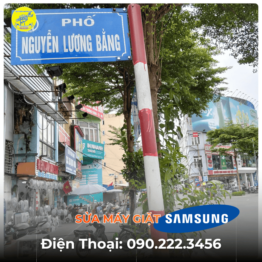 Sửa Máy Giặt SAMSUNG tại đường Nguyễn Lương Bằng