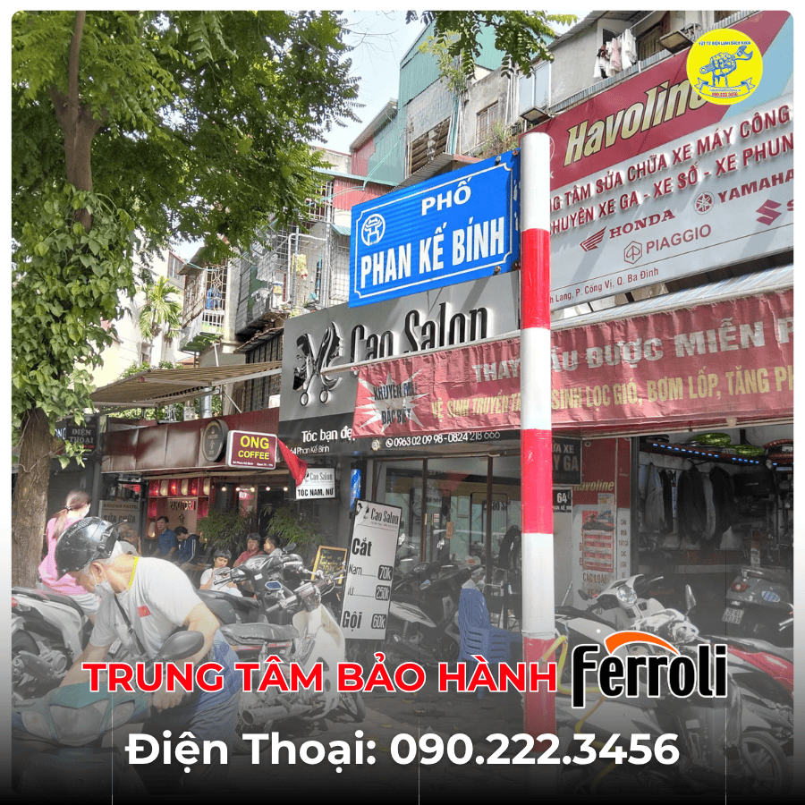 Trung Tâm Bảo Hành Ferroli tại phố Phan Kế Bính