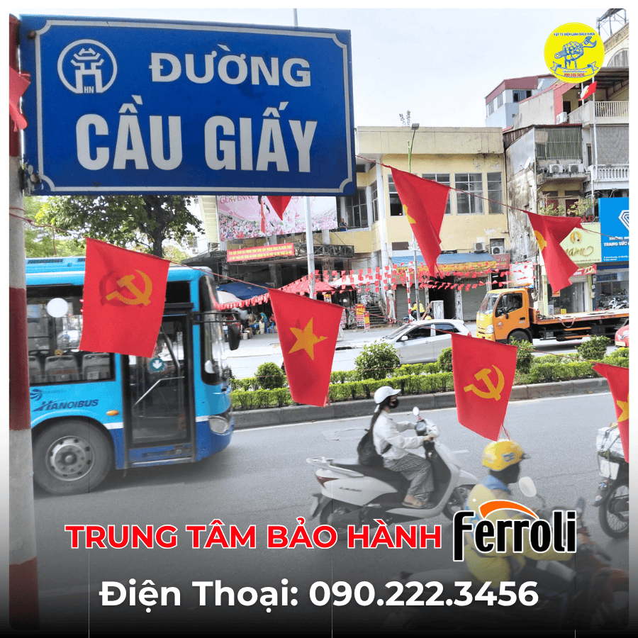 Trung Tâm Bảo Hành Ferroli tại đường Cầu Giấy