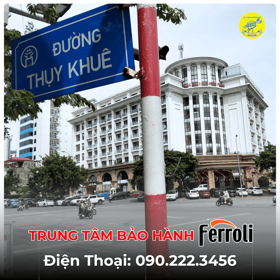 Trung Tâm Bảo Hành Ferroli tại đường Thụy Khuê