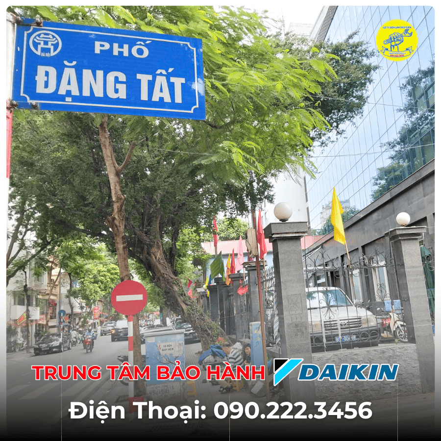 Trung Tâm Bảo Hành DAIKIN Tại Phố Đặng Tất