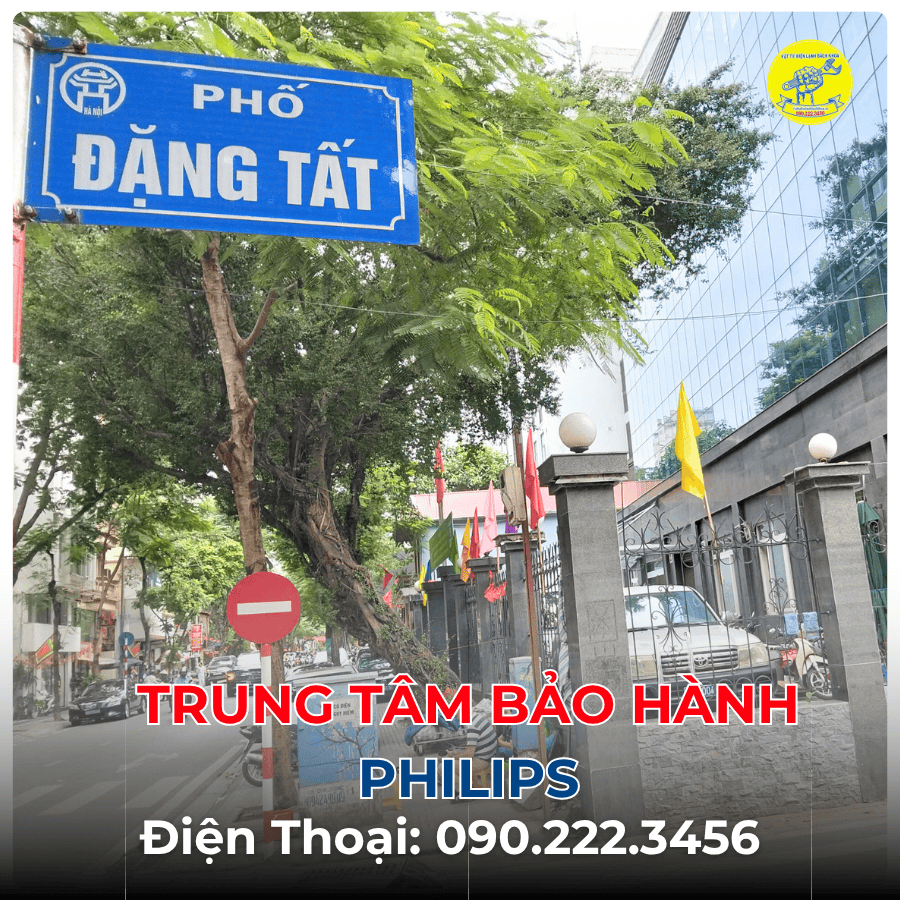 Trung Tâm Bảo Hành Philips tại phố Đặng Tất