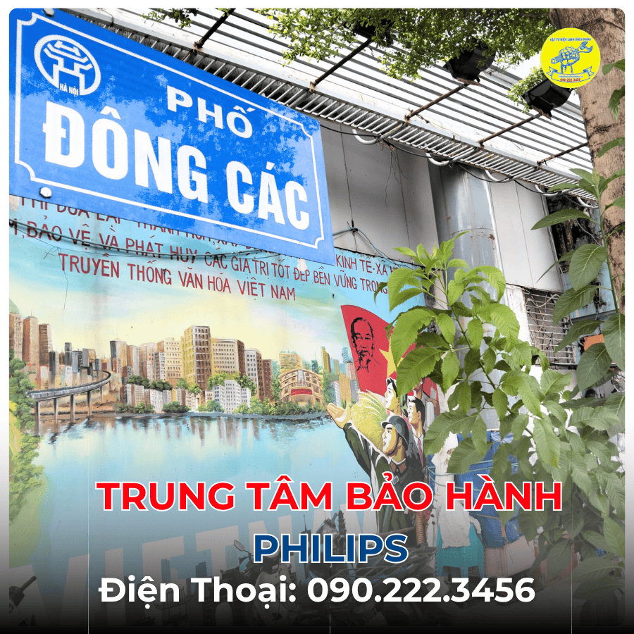 Trung Tâm Bảo Hành Philips tại phố Đông Các