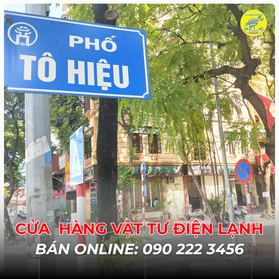 Cửa Hàng Vật Tư Điện Lạnh Bán Online Tại Phố Tô Hiệu 0902223456