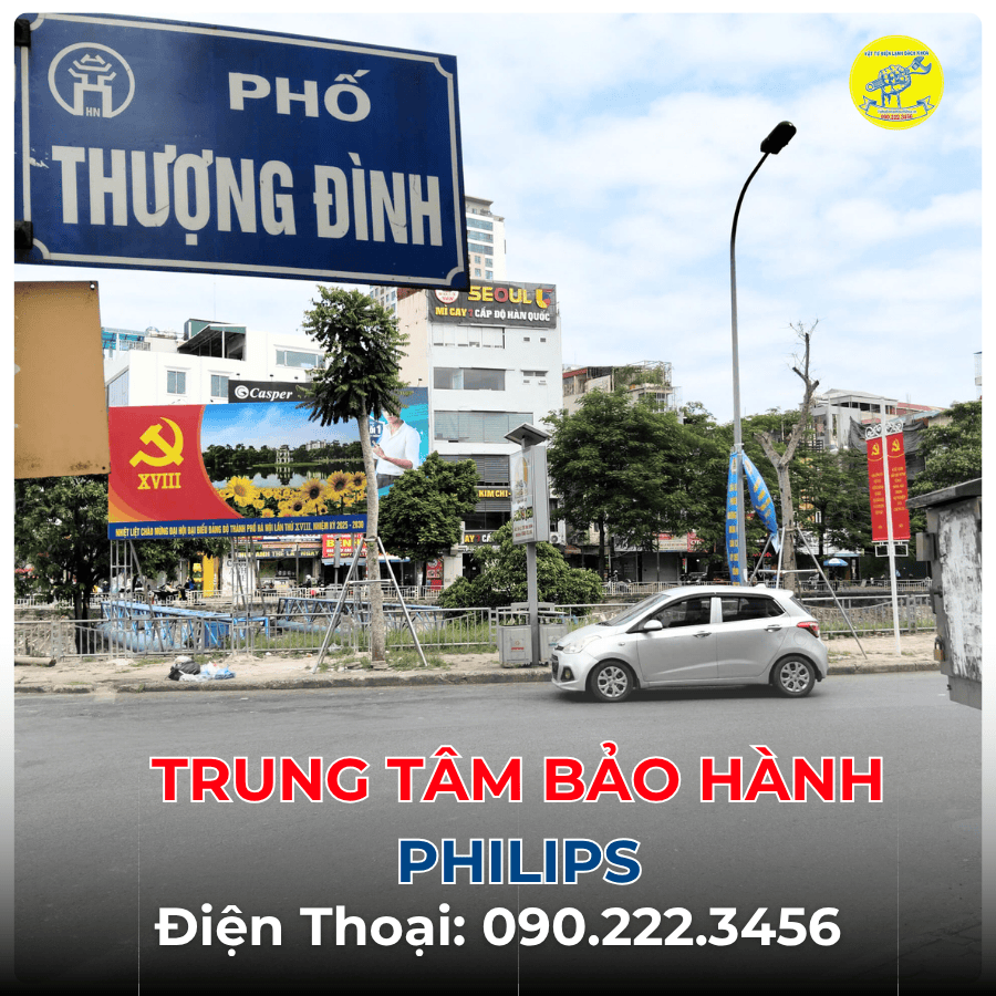 Trung Tâm Bảo Hành Philips tại đường Thượng Đình