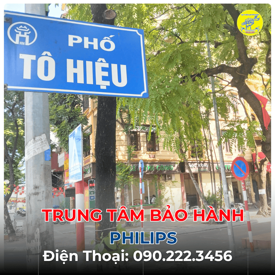 Trung Tâm Bảo Hành Philips tại phố Tô Hiệu