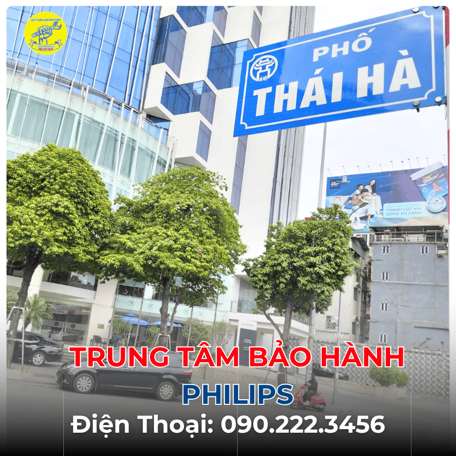 Trung Tâm Bảo Hành Philips tại phố Thái Hà