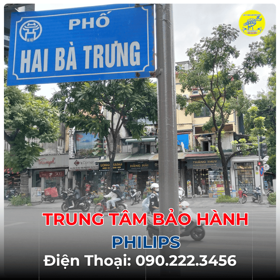 Trung Tâm Bảo Hành Philips tại phố Hai Bà Trưng