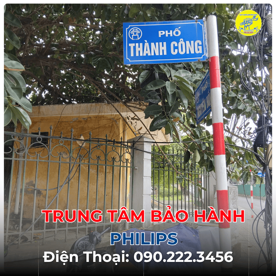 Trung Tâm Bảo Hành Philips tại phố Thành Công