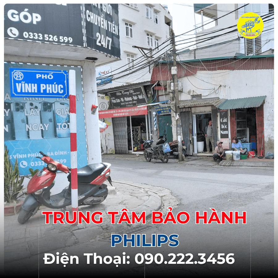 Trung Tâm Bảo Hành Philips tại phố Vĩnh Phúc