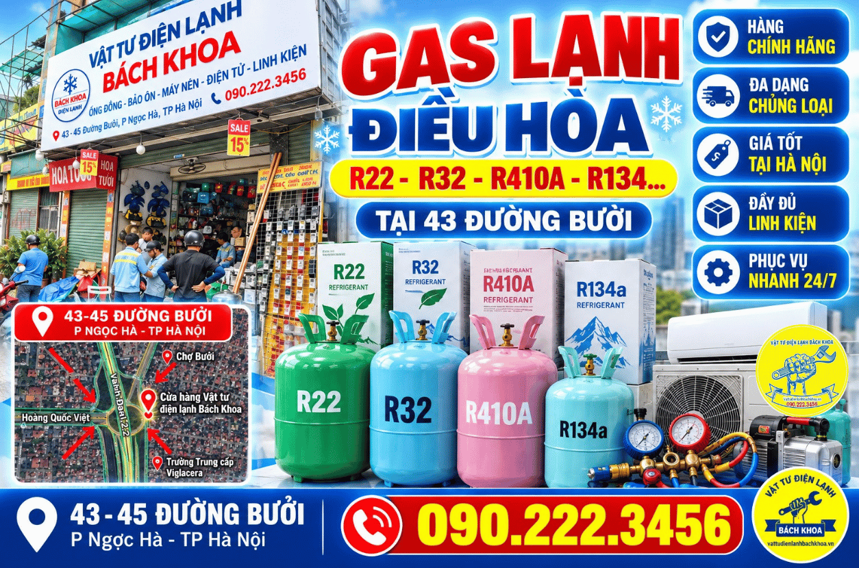 Địa chỉ bán gas lạnh điều hòa R22, R32, R410A, R134... tại 43 Đường Bưởi 0902223456