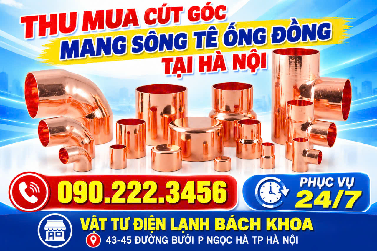 Thu mua cút góc, măng sông, tê ống đồng tại Hà Nội 0902223456