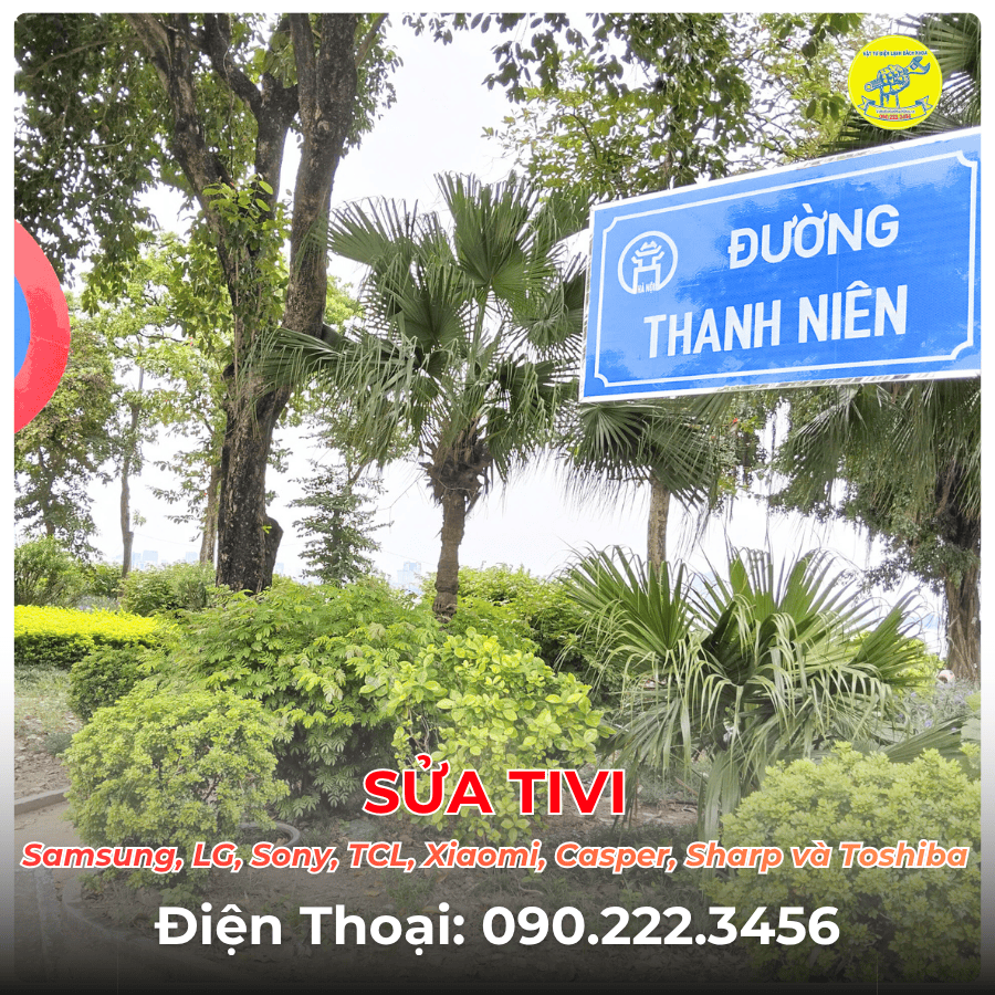 SỬA TIVI TẠI ĐƯỜNG THANH NIÊN
