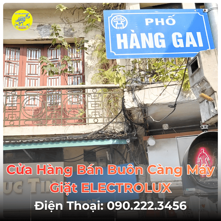 Cửa Hàng Bán Buôn Càng Máy Giặt ELECTROLUX Tại Phố Hàng Gai