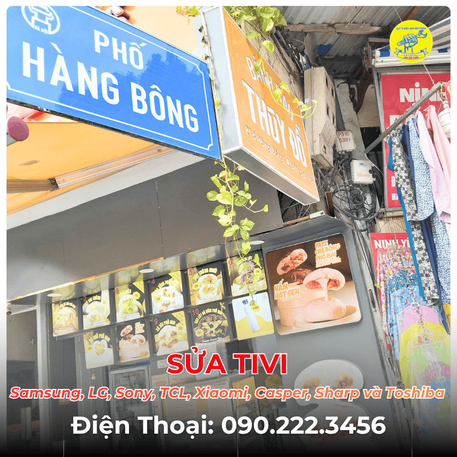 SỬA TIVI TẠI PHỐ HÀNG BÔNG