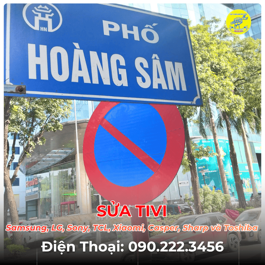 SỬA TIVI TẠI PHỐ HOÀNG SÂM