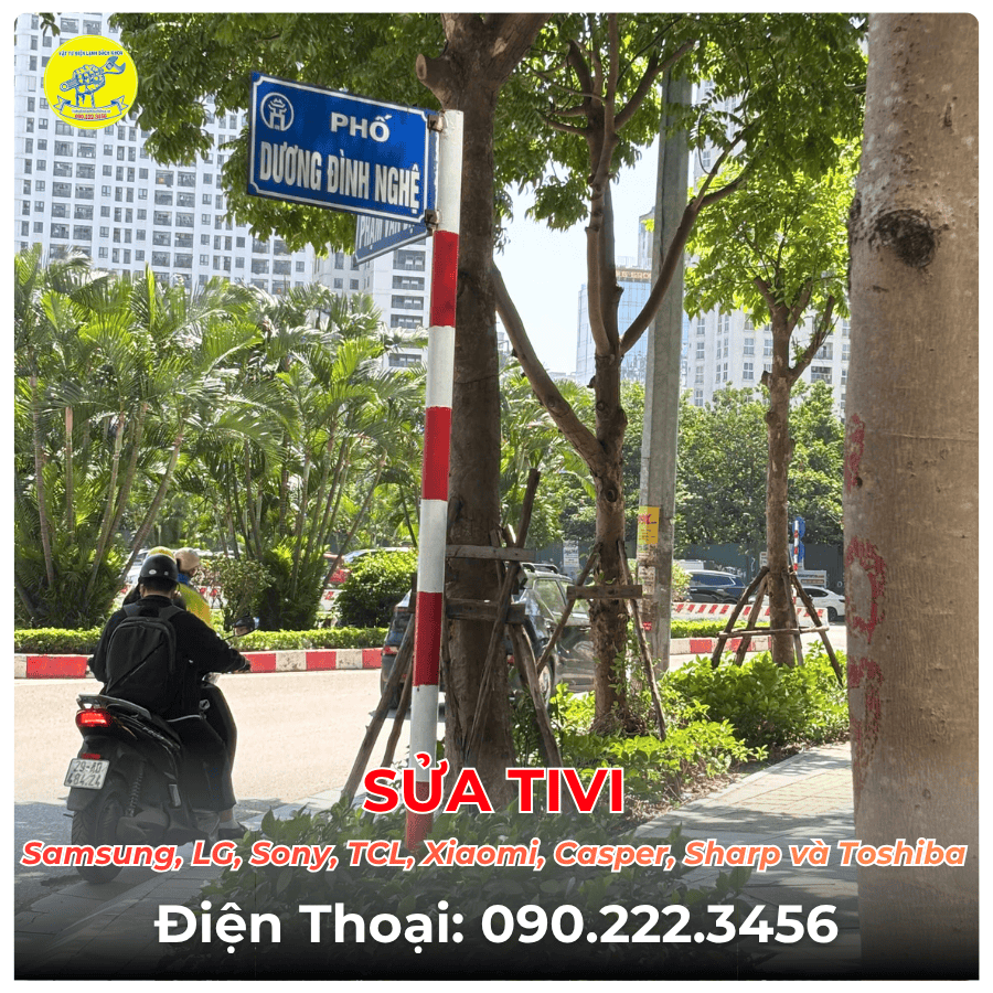 SỬA TIVI TẠI PHỐ DƯƠNG ĐÌNH NGHỆ