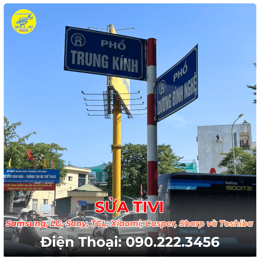 SỬA TIVI TẠI PHỐ TRUNG KÍNH