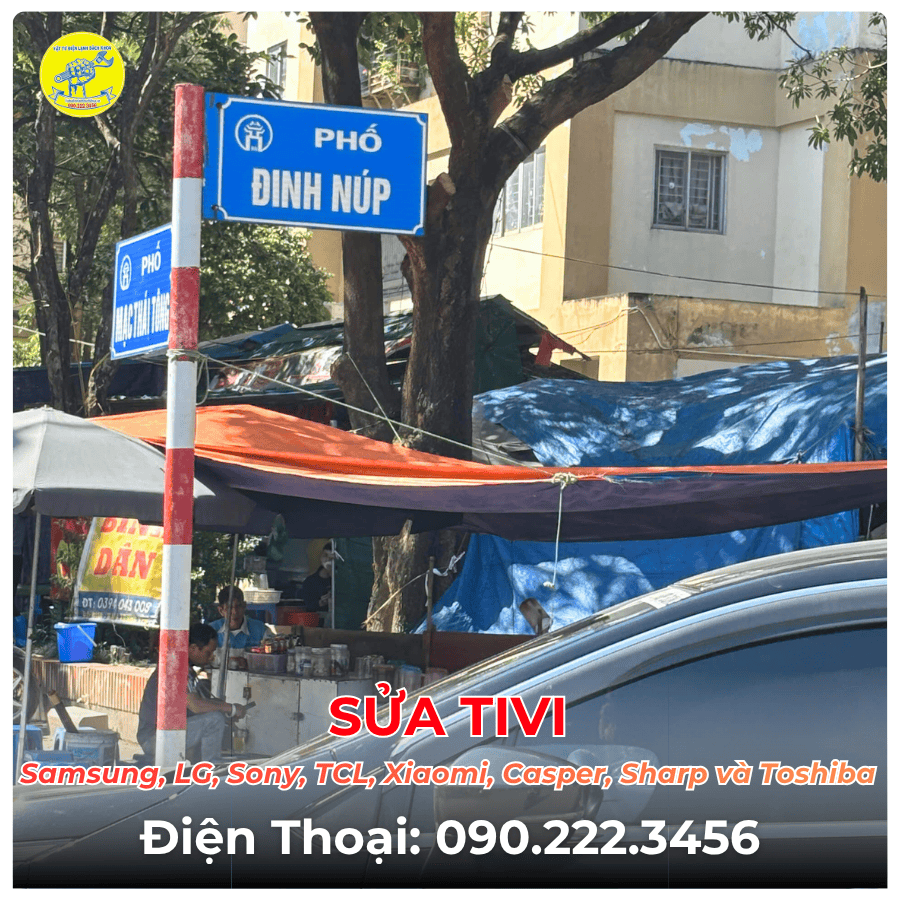 SỬA TIVI TẠI PHỐ ĐINH NÚP