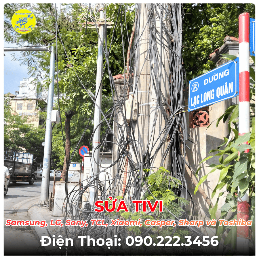 SỬA TIVI TẠI ĐƯỜNG LẠC LONG QUÂN
