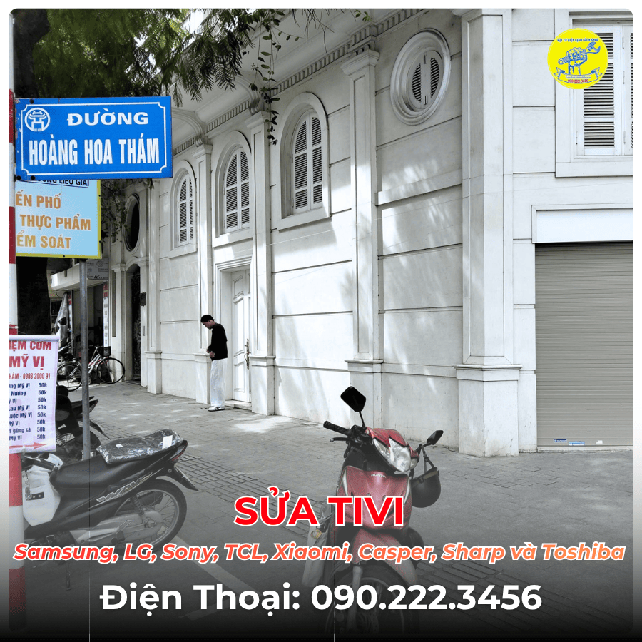 SỬA TIVI TẠI ĐƯỜNG HOÀNG HOA THÁM
