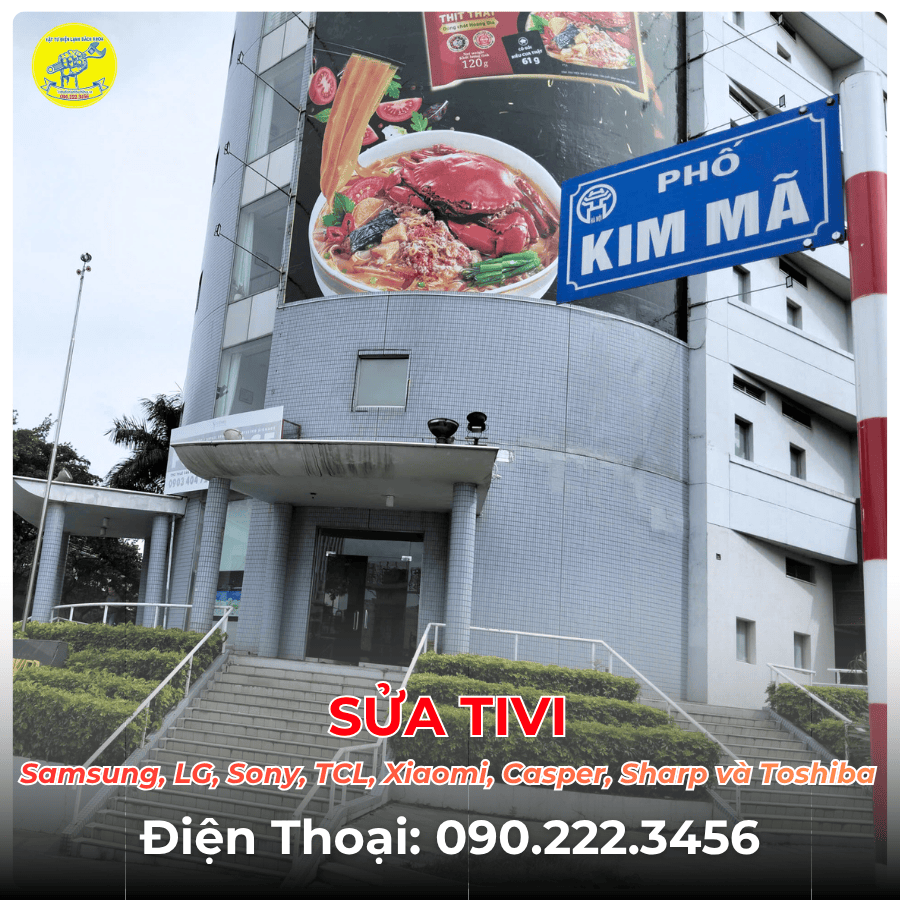 SỬA TIVI TẠI PHỐ KIM MÃ