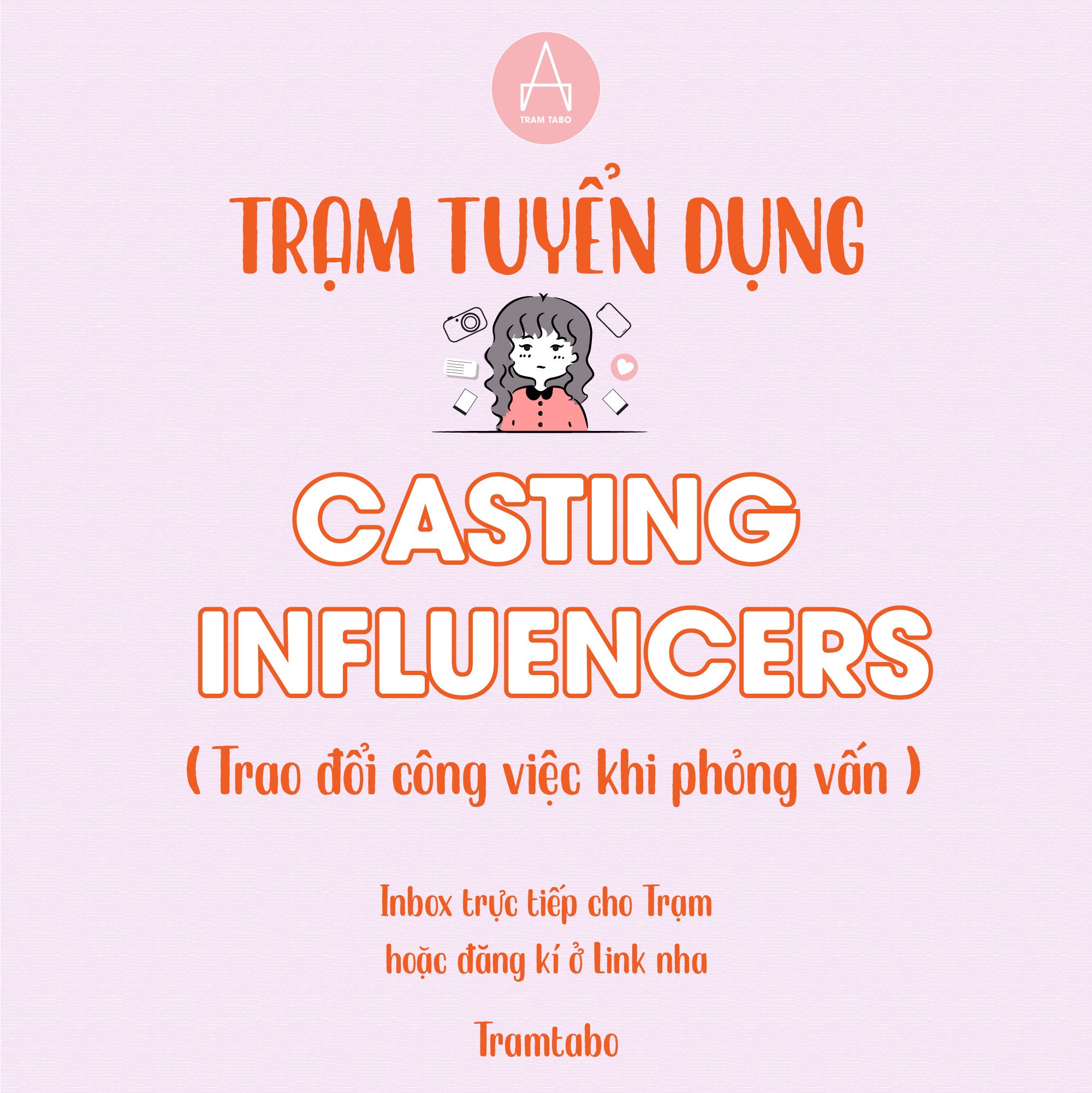 [TUYỂN DỤNG] NHÂN VIÊN CASTING INFLUENCERS