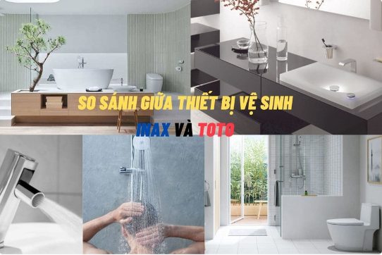 So sánh giữa thiết bị vệ sinh INAX và TOTO