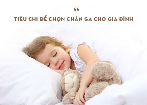 Tiêu Chí Chọn Chăn Ga Gối Nệm Cao Cấp Cho Gia Đình