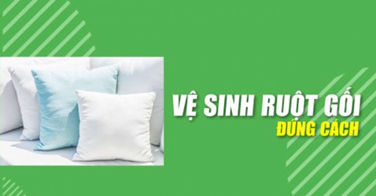 Cách vệ sinh gối đúng cách trong gia đình