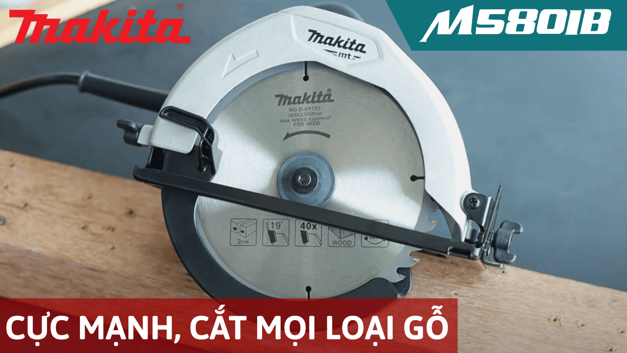 Makita M5801B — Cưa đĩa gọn nhẹ, giá bình dân | Đánh giá nhanh