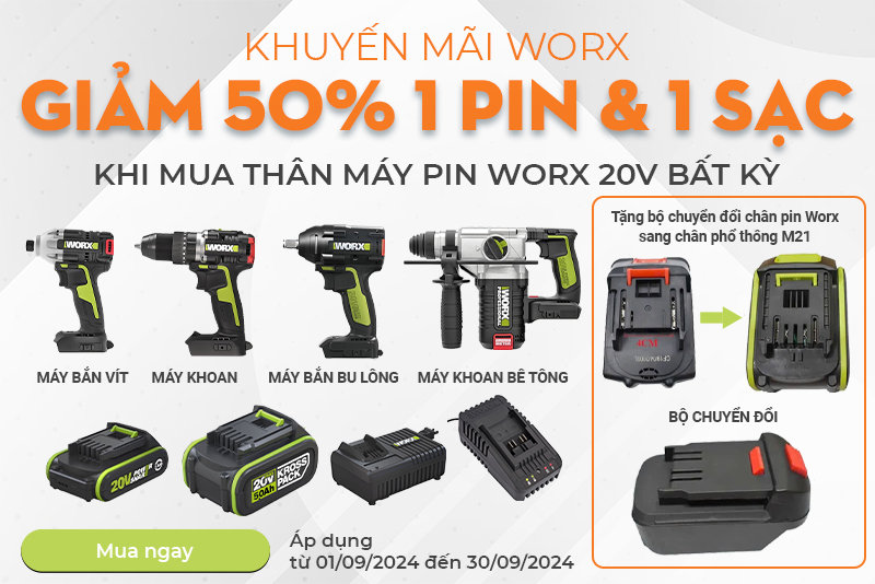 Khuyến mãi WorX - Giảm 50% pin và sạc khi mua thân máy pin 20V bất kì
