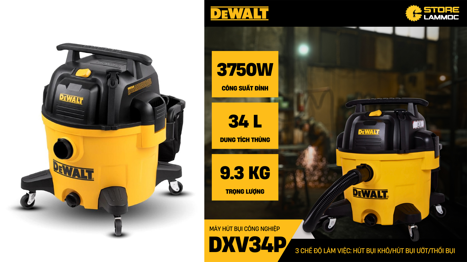 MÁY HÚT BỤI DEWALT DXV34P 25L 5HP 3 CHỨC NĂNG