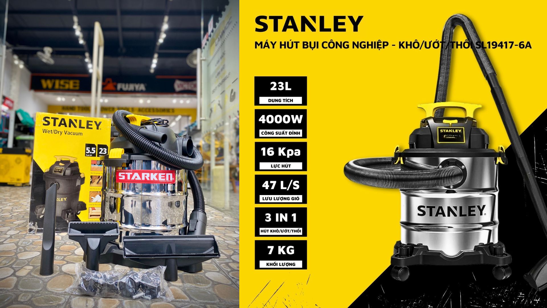 MÁY HÚT BỤI STANLEY SL19417-6A 3 CHỨC NĂNG 23 LÍT