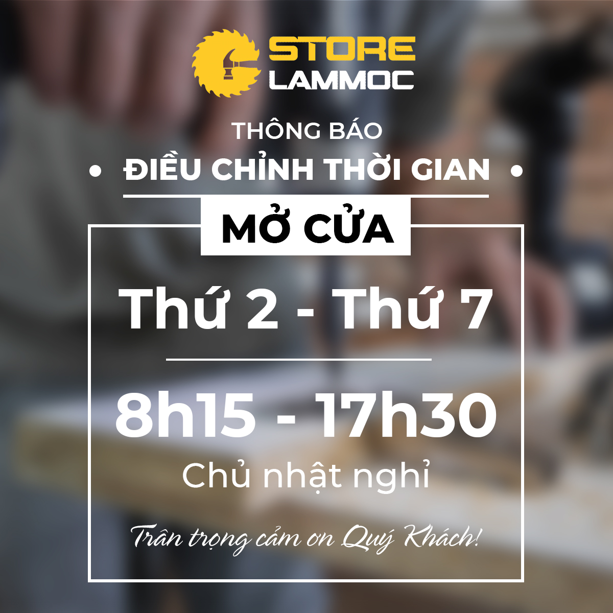 THÔNG BÁO GIỜ MỞ CỬA MỚI CỦA STORE LÀM MỘC TỪ 03/02/2025