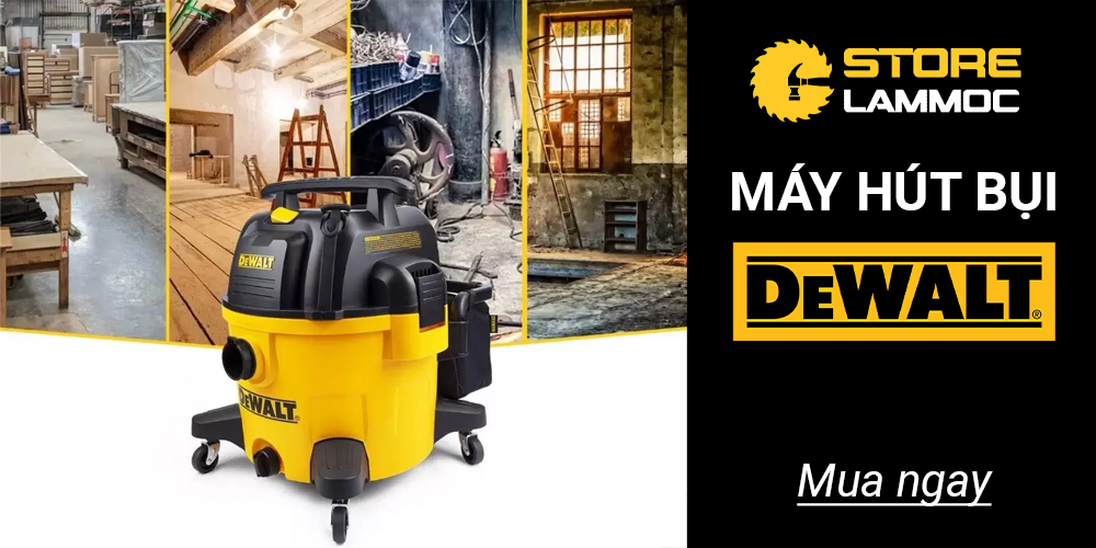 Máy hút bụi Dewalt