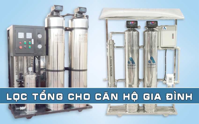 Lọc tổng cho căn hộ gia đình