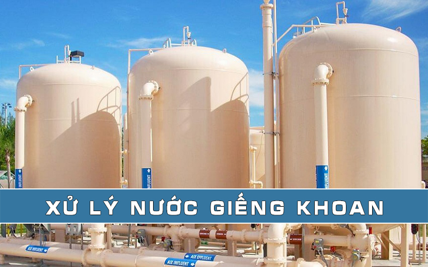 Xử lý nước giếng khoan