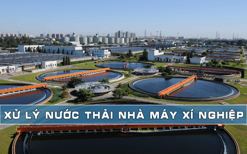 Xử lý nước thải nhà máy xí nghiệp