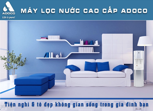 Máy lọc nước Adoco là lựa chọn số 1 cho gia đình