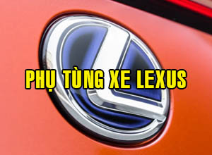 PHỤ TÙNG XE LEXUS