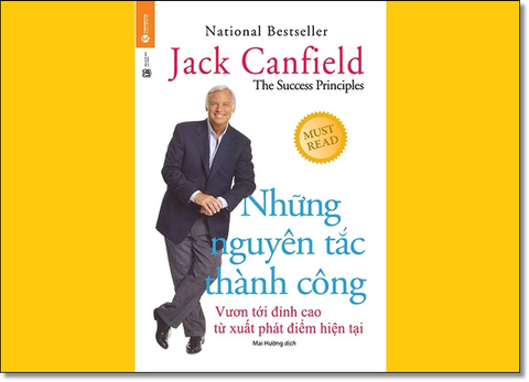 NHỮNG NGUYÊN TẮC THÀNH CÔNG - Để đạt được điều mong muốn