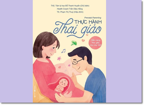 Thực Hành Thai Giáo - Cẩm nang thai giáo cho mẹ Việt