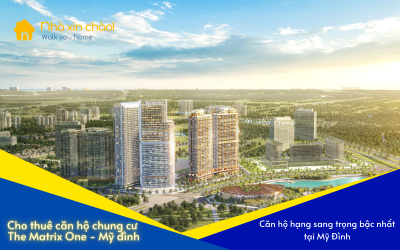Cho thuê căn hộ chung cư The Matrix One- Mễ Trì